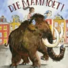 Kijk uit voor die mammoet! | 9789048736430