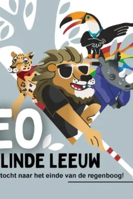Leo, de blinde leeuw en de zoektocht naar het einde van de regenboog!