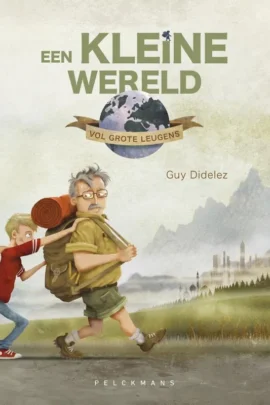 Een kleine wereld vol grote leugens