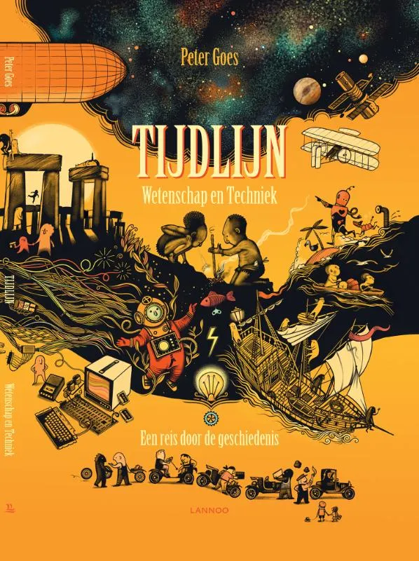 Tijdlijn Wetenschap en Techniek - Een reis door de geschiedenis | 9789401460682 Tijdlijn Wetenschap en Techniek - Een reis door de geschiedenis