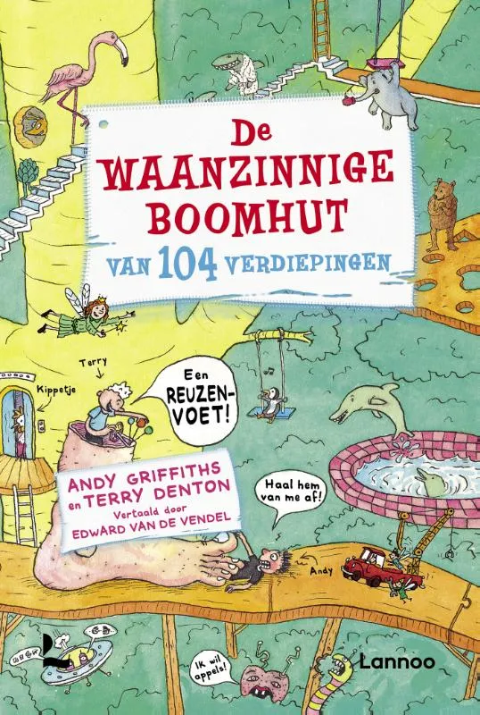 De waanzinnige boomhut van 104 verdiepingen | 9789401457620 De waanzinnige boomhut van 104 verdiepingen