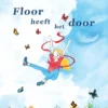 Floor heeft het door | 9789493280670
