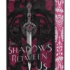The Shadows Between Us | 9781338846621