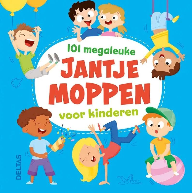 101 megaleuke Jantje moppen voor kinderen | 9789044766486 101 megaleuke Jantje moppen voor kinderen