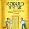 De schoolpleindetectives en de vergeten mummie | 9789493476226 De schoolpleindetectives en de vergeten mummie | 9789493476226