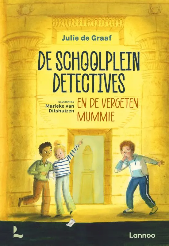 De schoolpleindetectives en de vergeten mummie | 9789059966086 De schoolpleindetectives en de vergeten mummie