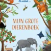 Mijn grote dierenboek | 9789403239187 Mijn grote dierenboek | 9789403239187