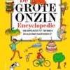 De Grote Onzin Encyclopedie | 9789026183812 De Grote Onzin Encyclopedie | 9789026183812