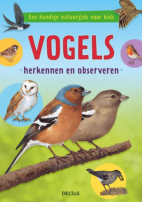 Vogels herkennen en observeren | 9789044753479 Vogels herkennen en observeren