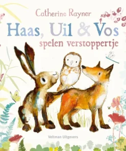 Haas, Uil & Vos spelen verstoppertje