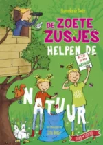De Zoete Zusjes helpen de natuur | 9780008410841 De Zoete Zusjes helpen de natuur | 9780008410841