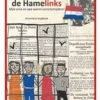 Het verzet van de Hamelinks - Mijn oma en opa waren verzetsstrijders | 9789090409139