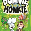 Bunnie vs Monkie | 9789020672930 Bunnie vs Monkie | 9789020672930