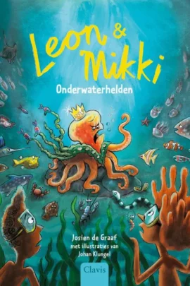 Leon en Mikki. Onderwaterhelden