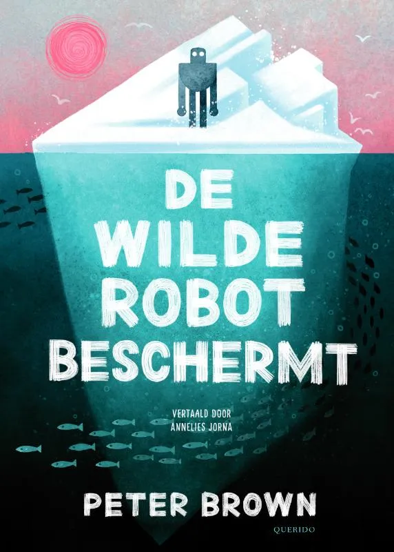 De wilde robot beschermt | 9789045132242 De wilde robot beschermt
