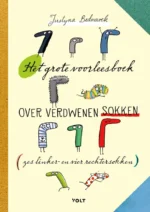 Het grote voorleesboek over verdwenen sokken | 9789024589609 Het grote voorleesboek over verdwenen sokken | 9789024589609