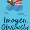 Imogen, Obviously | 9780062085504 Imogen, Obviously | 9780062085504