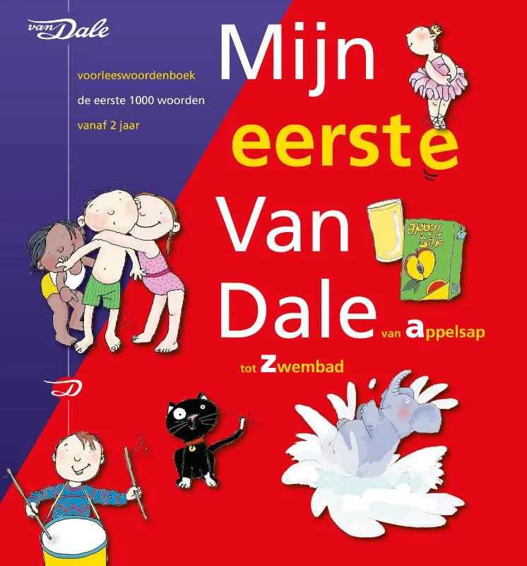 Mijn eerste Van Dale | 9789460770661 Mijn eerste Van Dale