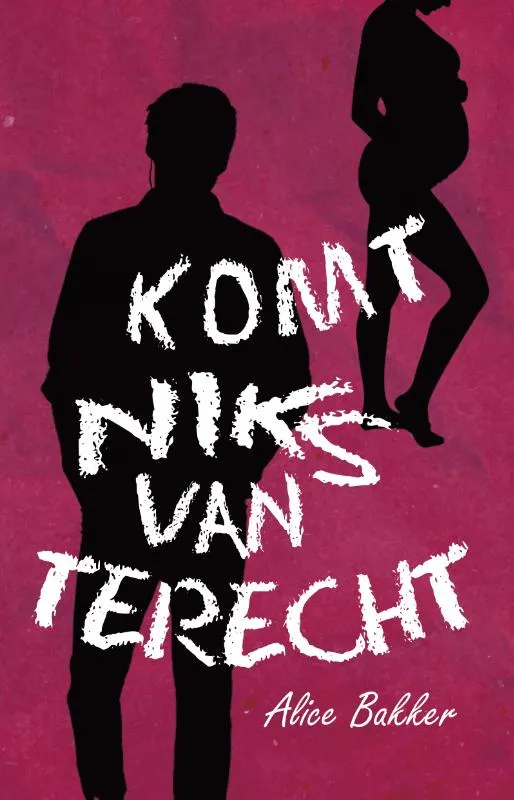 Komt niks van terecht | 9789493266360 Komt niks van terecht