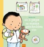 Als je papa en mama gescheiden zijn | 9789025774783