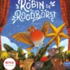 Robin de roodborst | 9789464290349 Robin de roodborst | 9789464290349