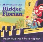 Alle verhalen van Ridder Florian | 9789044835656