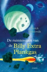 De ruimtereizen van de Billy Extra Plankgas | 9789021686608