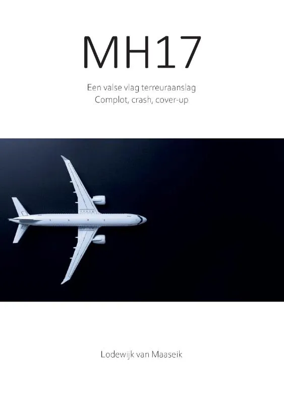 MH17 Een valse vlag terreuraanslag | 9789083192505 MH17 Een valse vlag terreuraanslag