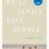 We'll Always Have Summer | 9781665967136