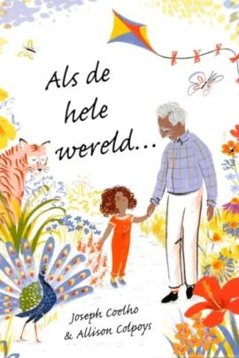 Als de hele wereld...