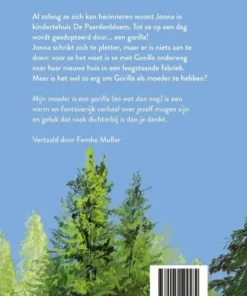 Mijn moeder is een gorilla | 9789045124582 Mijn moeder is een gorilla - Afbeelding 2