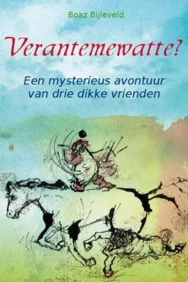 Verantemewatte?
