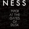 Piper at the Gates of Dusk | 9781529537871 Piper at the Gates of Dusk | 9781529537871