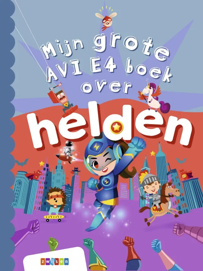 Mijn grote AVI E4 boek over helden