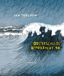 Oosterschelde windkracht 10