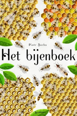 Het bijenboek | 9789401452526 Het bijenboek | 9789401452526