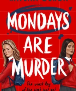 Mondays Are Murder