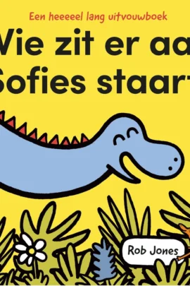 Wie zit er aan Sofies staart?