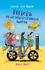 Felicia en de geheimzinnige boeken | 9789085606123 Felicia en de geheimzinnige boeken | 9789085606123