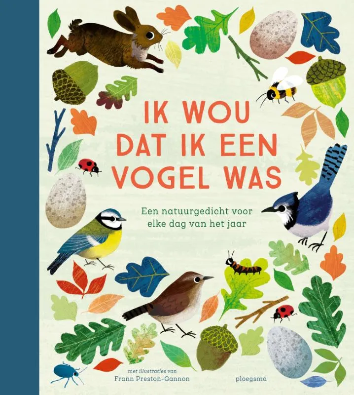 Ik wou dat ik een vogel was | 9789021679976 Ik wou dat ik een vogel was
