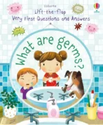 Very First Questions and Answers What are Germs? | 9781474924153