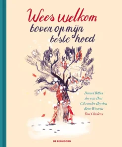 Wees welkom boven op mijn beste hoed