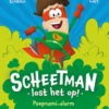 Scheetman lost het op! Poepnami-alarm | 9789044756937 Scheetman lost het op! Poepnami-alarm | 9789044756937