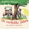 De verliefde zebra en andere verhalen | 9789464057447