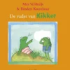 De vader van Kikker | 9789044835670