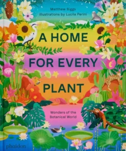 A Home for Every Plant