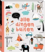 Alle dingen buiten | 9789461444189 Alle dingen buiten | 9789461444189