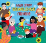 Mijn grote geweldige familie | 9789025777630