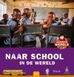 Wondere wereld. Naar school in de wereld | 9789044857887
