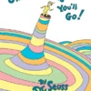 Oh, The Places You'll Go! | 9780671879457